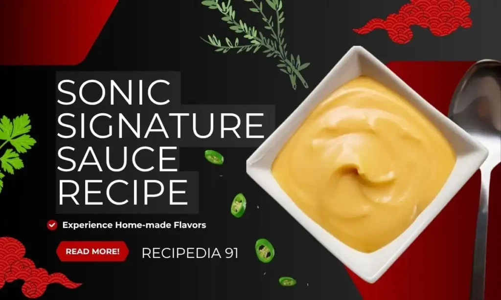 Sonic Signature Sauce Recipe