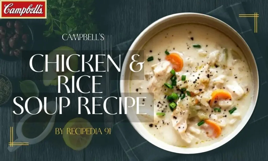 Campbell's Creamy Chicken and Rice Soup Recipe