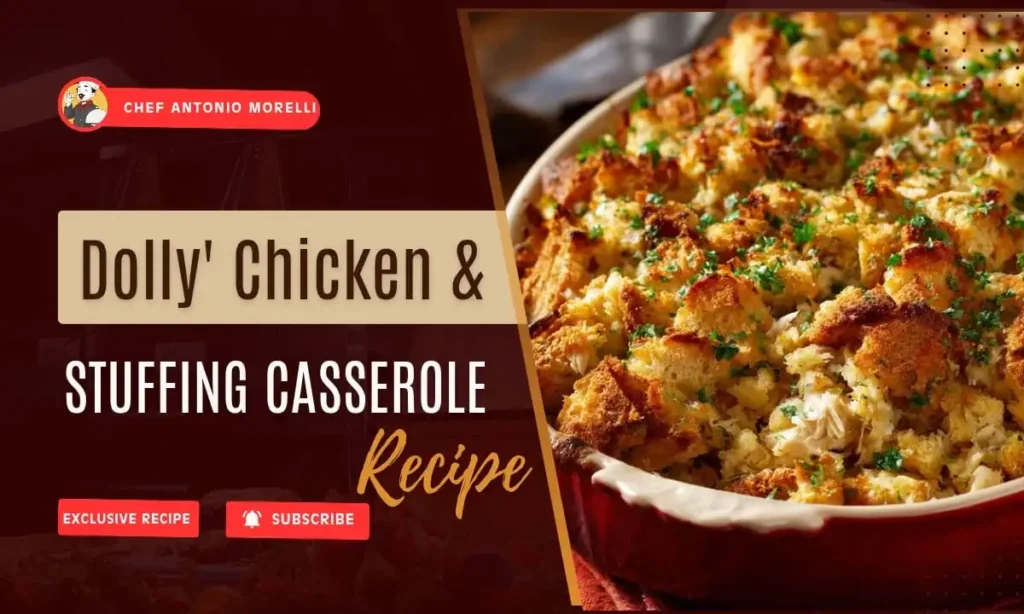 Dolly's Chicken and Stuffing Casserole Recipe