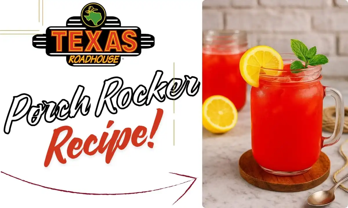 Texas Roadhouse Porch Rocker Recipe